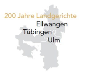 Landkarte der Landgerichtsbezirke Ellwangen, Tübingen und Ulm für die 200 Jahresfeier
